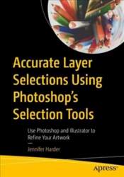 Accurate Layer Selections Using Photoshop`s Selection