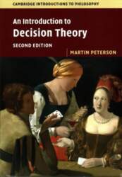 An Introduction to Decision Theory 2nd