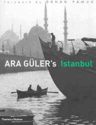 Ara Guler`s Istanbul