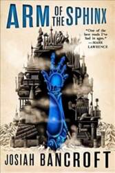Arm of the Sphinx: Book Two