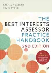 Best Interests Assessor Practice Handbook: Second