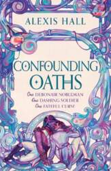 Confounding Oaths: A standalone Regency romantasy
