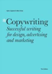 Copywriting Third Edition: Successful writing for
