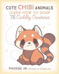 Cute Chibi Animals: Learn How to