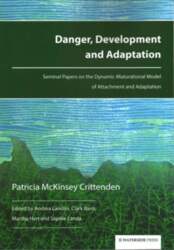 Danger, Development and Adaptation: Seminal Papers