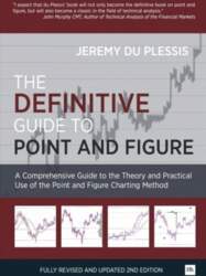 Definitive Guide to Point and Figure: