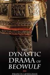 Dynastic Drama of Beowulf