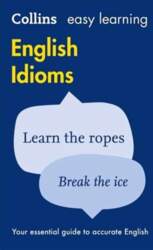 Easy Learning English Idioms: Your Essential