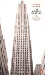 Edifice Complex: The architecture of power