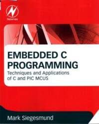 Embedded C Programming: Techniques and Applications