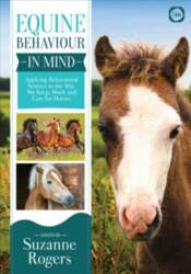 Equine Behaviour in Mind: Applying Behavioural