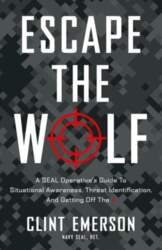 Escape the Wolf: A SEAL Operatives