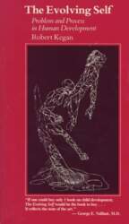 Evolving Self: Problem and Process in