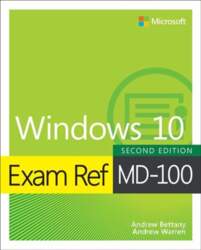 Exam Ref MD-100 Windows 10 2nd
