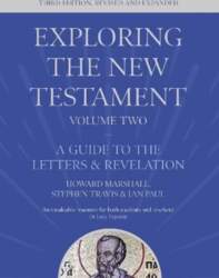 Exploring the New Testament, Volume 2: