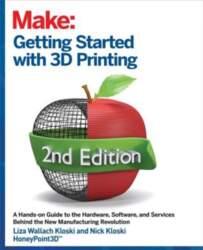 Getting Started with 3D Printing: A
