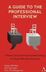 Guide to the Professional Interview: A