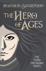 Hero of Ages: Mistborn Book Three