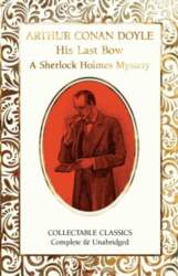His Last Bow (A Sherlock Holmes