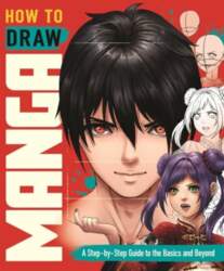 How to Draw Manga: A Step-by-Step