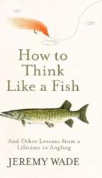How to Think Like a Fish: