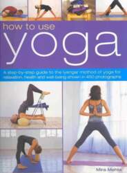 How to Use Yoga: A Step-by-step