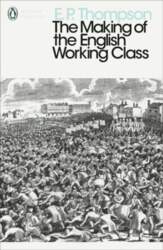 Making of the English Working Class