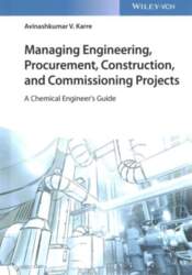 Managing Engineering, Procurement, Construction, and Commissioning