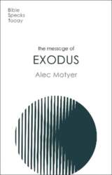 Message of Exodus: The Days Of