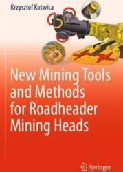 New Mining Tools and Methods for