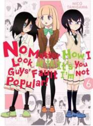 No Matter How I Look at