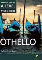 Othello: York Notes for A-level: everything