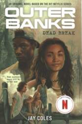 Outer Banks: Dead Break