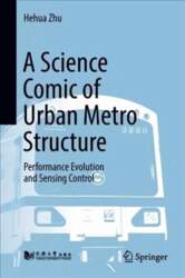 Science Comic of Urban Metro Structure: