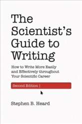Scientist`s Guide to Writing, 2nd Edition: