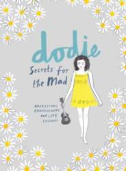 Secrets for the Mad: Obsessions, Confessions