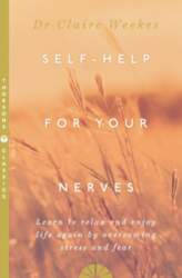 Self-Help for Your Nerves: Learn to