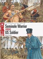 Seminole Warrior vs US Soldier: Second