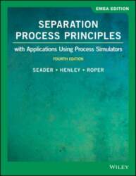 Separation Process Principles: With Applications Using