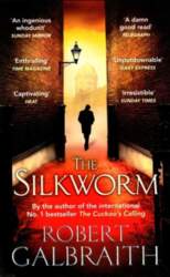 Silkworm: Cormoran Strike Book 2