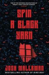 Spin a Black Yarn, Spin a
