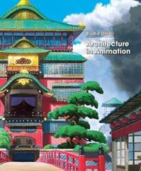 Studio Ghibli: Architecture in Animation, Studio