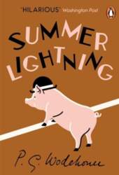 Summer Lightning: (Blandings Castle)