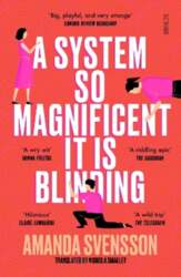System So Magnificent It Is Blinding