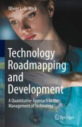 Technology Roadmapping and Development: A Quantitative