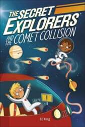 The Secret Explorers and the Comet