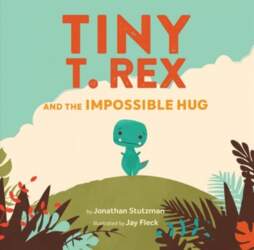Tiny T. Rex and the Impossible