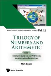 Trilogy Of Numbers And Arithmetic -