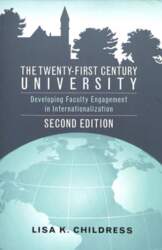 Twenty-First Century University: Developing Faculty Engagement