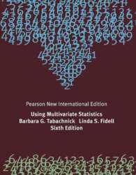 Using Multivariate Statistics: Pearson New International